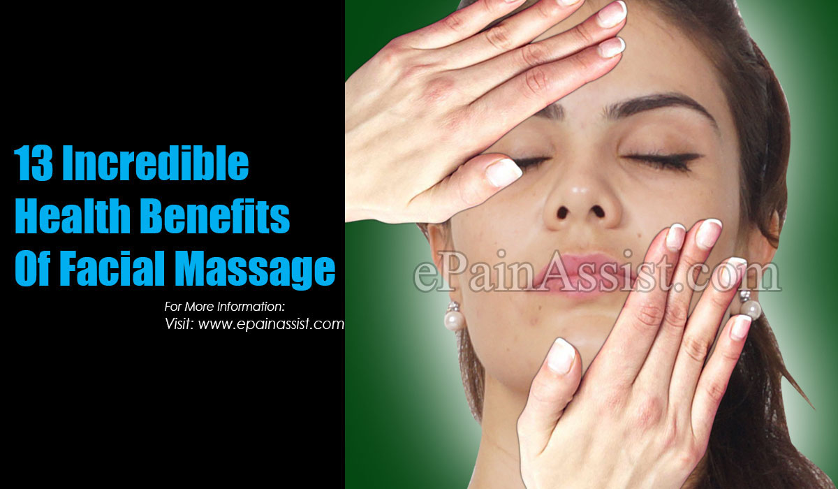 13 Incredible Health Benefits Of Facial Massage