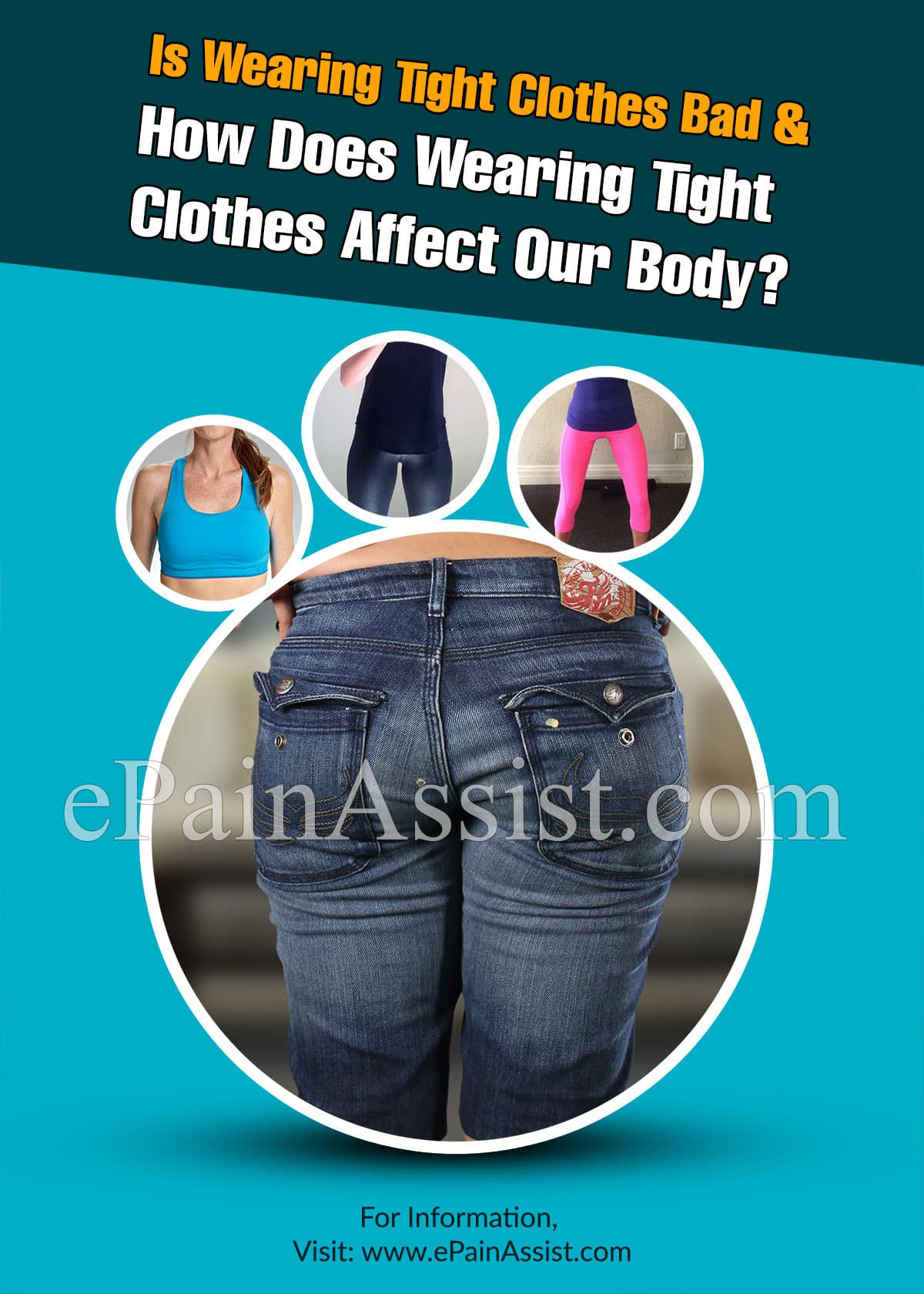 Effects of Wearing Skin Tight Clothes 