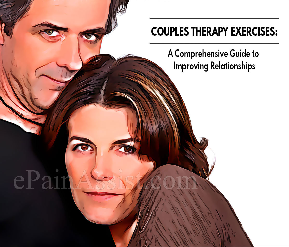 Couples Therapy Exercises : A Comprehensive Guide to Improving Relationships