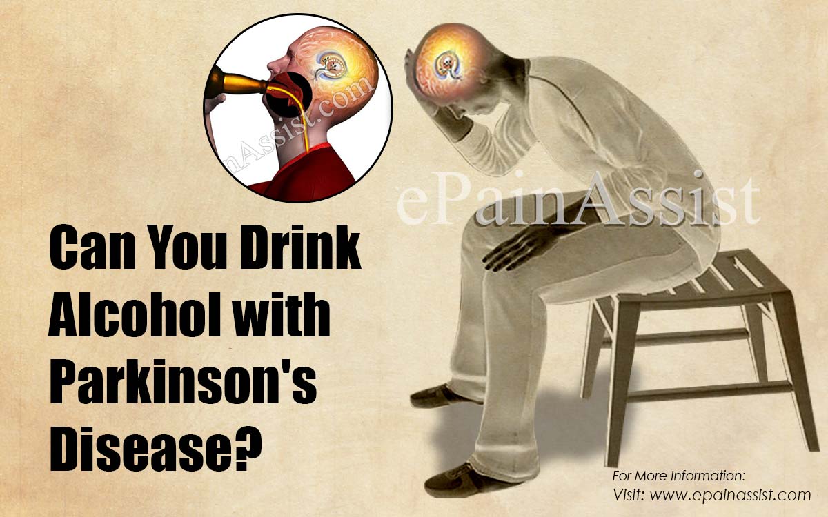 Can You Drink Alcohol with Parkinson's Disease?