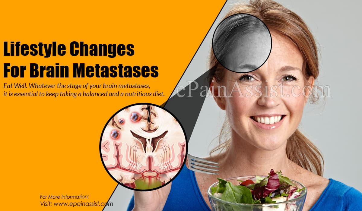 Lifestyle Changes For Brain Metastases