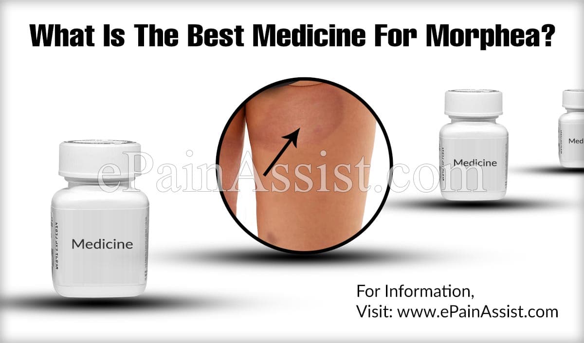 What Is The Best Medicine For Morphea?