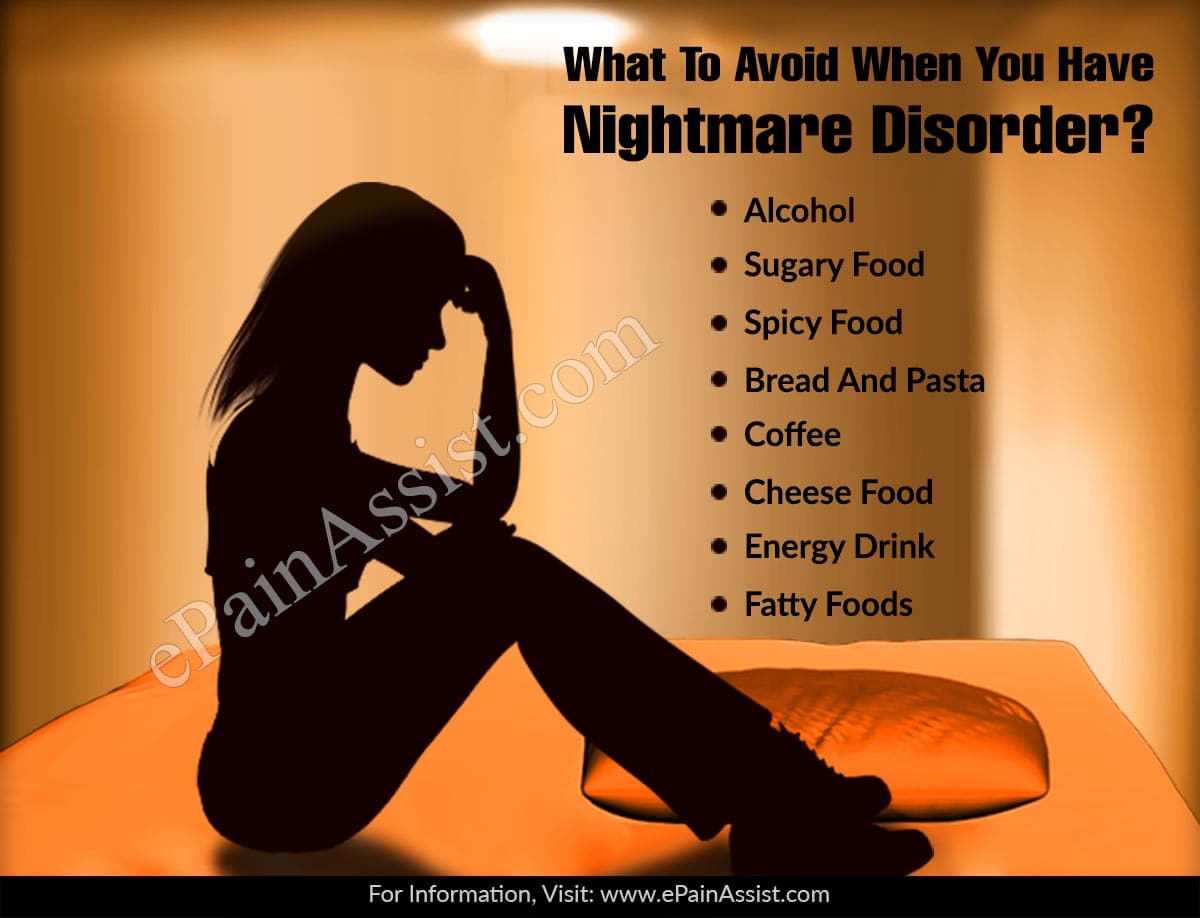 What To Avoid When You Have Nightmare Disorder?