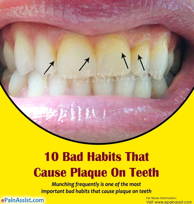 10 Bad Habits That Cause Plaque On Teeth